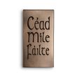 Wild Goose Cead Mile Failte Souvenir