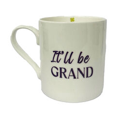 Love The Mug It'll Be Grand Fine China Mug