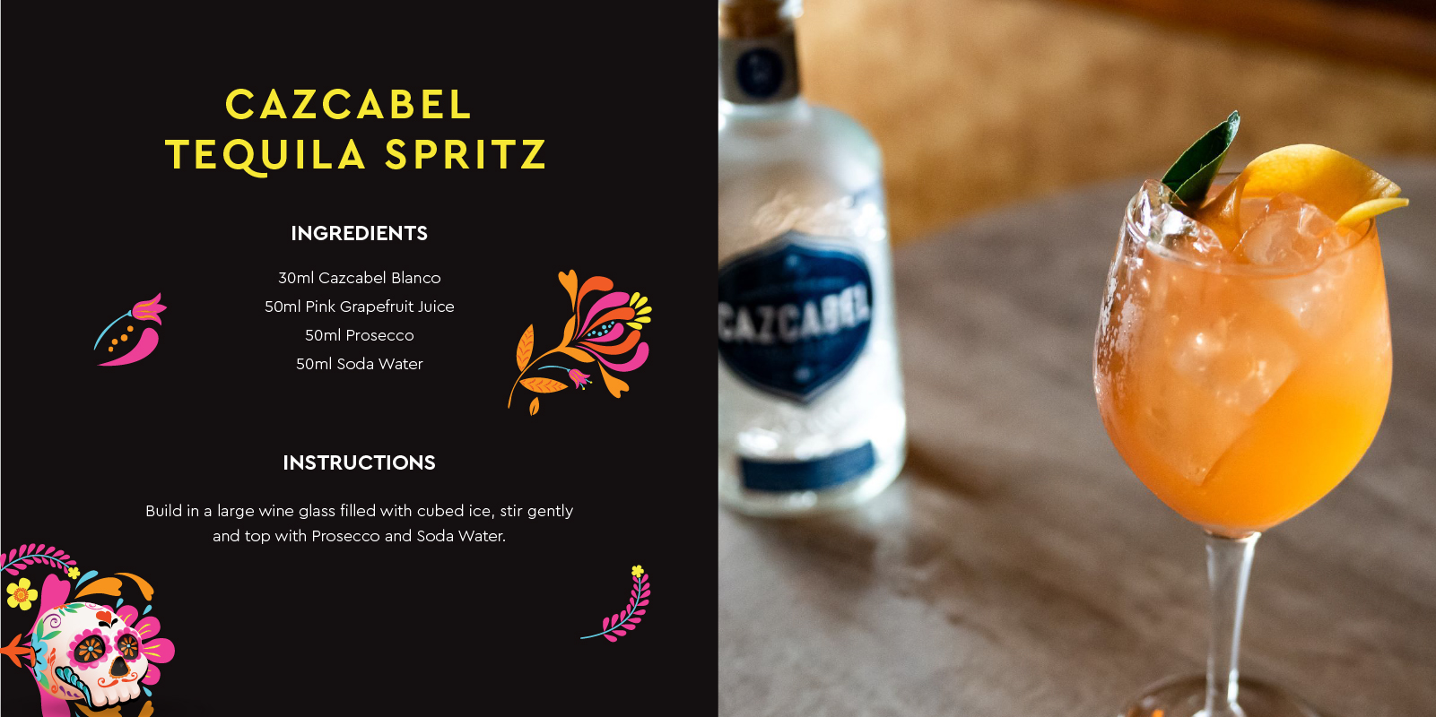 CAZCABEL TEQUILA SPRITZ